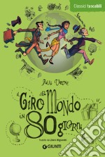 Il giro del mondo in 80 giorni libro