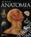 Atlante di anatomia libro di Rigutti Adriana