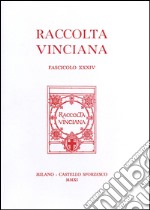 Raccolta vinciana (2011). Vol. 34 libro