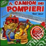 Il camion dei pompieri. Premi qui e ascolta libro