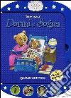 Dormi e sogna. Ediz. illustrata libro