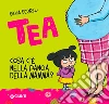 Cosa c'è nella pancia della mamma? Tea libro