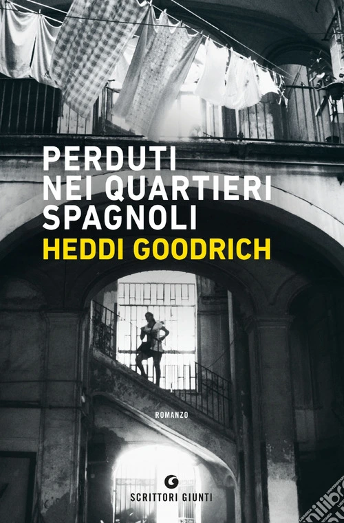 Perduti nei quartieri spagnoli