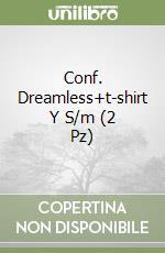 Conf. Dreamless+t-shirt Y S/m (2 Pz) libro