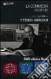 La Commedia di Dante. Raccontata e letta da Vittorio Sermonti. DVD-ROM eVoice book libro