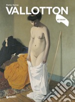 Vallotton. Ediz. illustrata