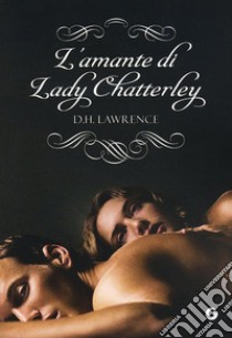 L'amante di Lady Chatterley libro usato