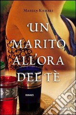 Un marito all'ora del tè libro