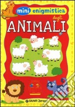 Mini enigmistica degli animali. Ediz. illustrata libro