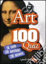 Art 100 quiz. Ediz. inglese libro