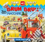 Brum brum. Macchine libro