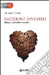 Emozioni invisibili. Silenzio e vulnerabilità maschile libro