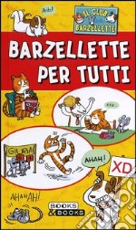 Barzellette per tutti. Il club delle barzellette libro