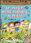 Le magie della signora Mimisòl libro