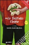 Mio fratello Simple libro