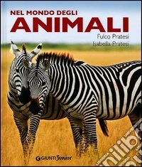 Nel mondo degli animali libro