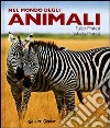 Nel mondo degli animali libro