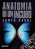 Anatomia di un incubo libro