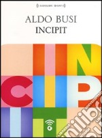 Incipit. Audiolibro. CD Audio formato MP3 libro