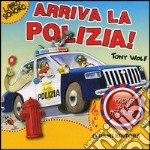 Arriva la polizia! libro