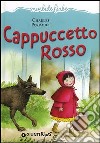 Cappuccetto Rosso libro