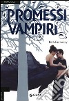 Promessi vampiri libro