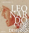 Leonardo. L'arte del disegno libro