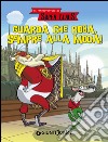 Guarda che roba, sempre alla moda! Le fantavventure di Super Claus libro