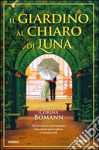 Il giardino al chiaro di luna libro