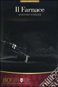 Il Farnace. Vivaldi Andonio