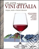 Atlante geologico dei vini d'Italia libro