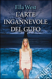 L'arte ingannevole del gufo libro
