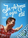 In forma a ogni età. Lui libro di Intermedia (cur.)