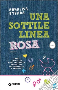 Una sottile linea rosa