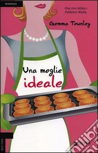 Una moglie ideale. Ediz. illustrata libro