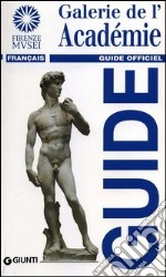 Galerie de l'Académie. Guide officiel libro