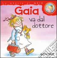 Gaia va dal dottore libro