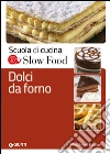 Dolci da forno libro