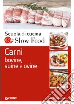 Carni bovine, suine e ovine