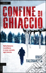 Confine di ghiaccio libro