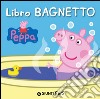 Libro bagno. Peppa Pig. Hip hip urrà per Peppa! libro