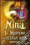 Nina e il mistero dell'ottava nota libro