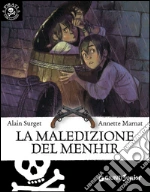 La maledizione del Menhir libro