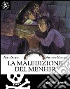 La maledizione del Menhir libro di Surget Alain