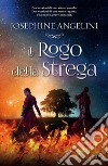 Il rogo della strega libro