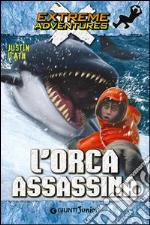 L'orca assassina libro