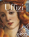 Uffizi. Art, history, collections libro di Fossi Gloria