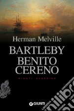 Bartleby. Benito Cereno libro