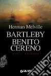 Bartleby. Benito Cereno libro