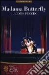 Madama Butterfly. Giacomo Puccini. Orchestra e Coro del Maggio Musicale Fiorentino. Ediz. multilingue libro